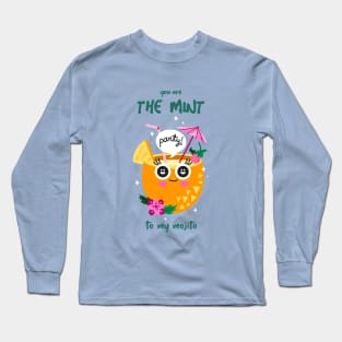 Happy and funny mojito lover Long Sleeve T-Shirt